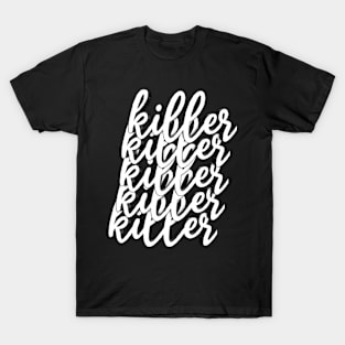 Killer Killer Killer Killer Killer T-Shirt